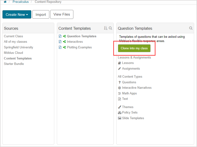 Name and description of templates appears in pane to the right. Click the Clone into my class button under the description.